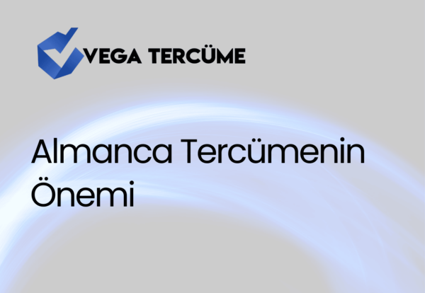 Almanca Tercümenin Önemi