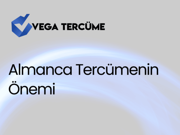Almanca Tercümenin Önemi