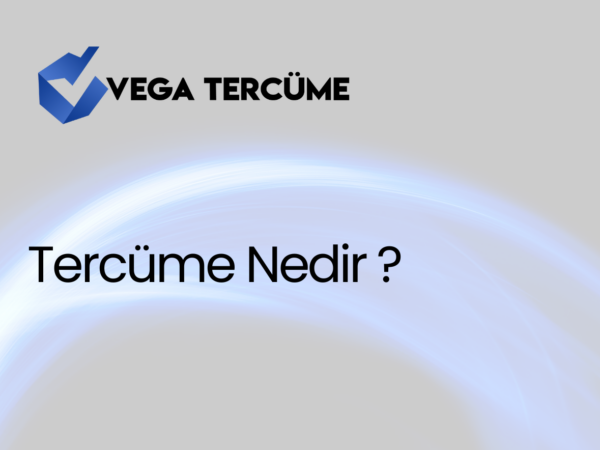 Tercüme Nedir ?