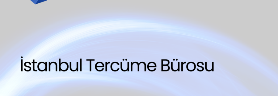İstanbul Tercüme Bürosu