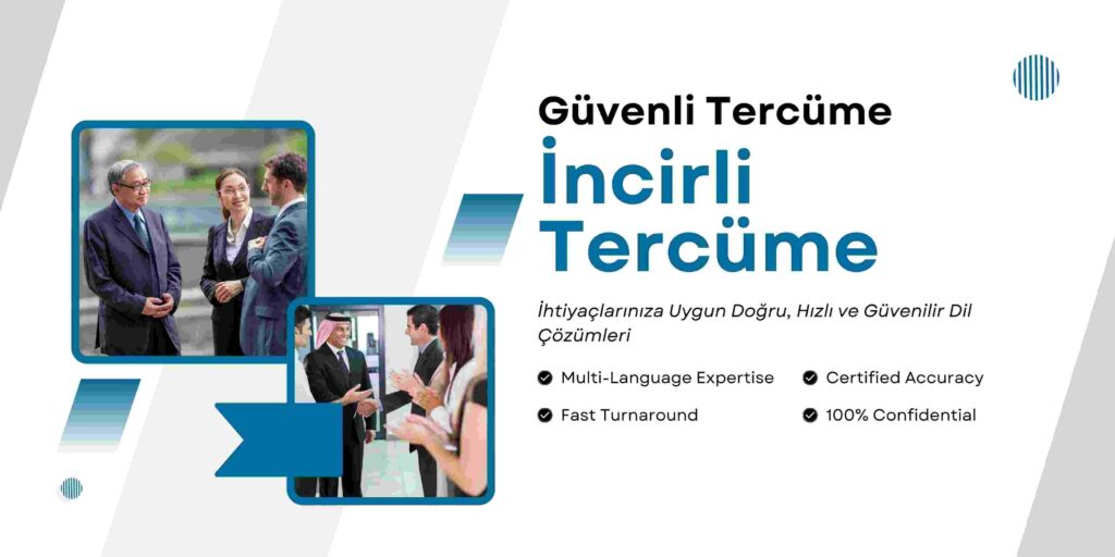 incirli tercüme bürosu